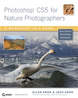 Photoshop CS5 for Nature Photographers: A Workshop in a Book