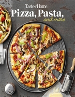 Taste of Home Pizza, Pasta, and More