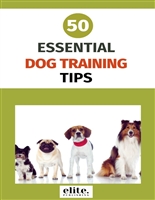50 ESSENTIAL DOG TRAINING TIPS