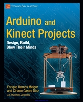 arduino and kinect projects