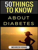 50 Things to Know About Diabetes: Things you can do get rid of boredom