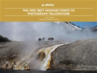 Best plus Vantage plus Points plus to plus Photography plus Yellowstone