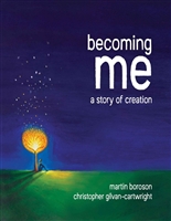 Becoming Me: A Story of Creation