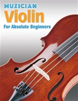Muzician Violin for Absolute Beginners