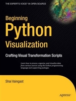 Beginning Python visualization crafting visual transformation scripts - PDF Room