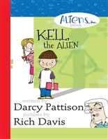 Kell, the Alien (The Aliens, Inc. Chapter Book series 1)