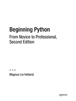 Beginning Python - From Novice to Professional Second Edition 2008)