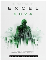 Excel 2024: Python, Pivots & More: Your Comprehensive Excel Guide For The Year 2024