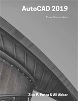AutoCAD 2019 From Zero to Hero (AutoCAD From Zero to Hero Book 3)