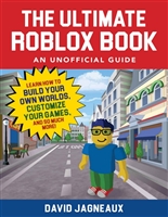 The Ultimate Roblox Book: An Unofficial Guide: Learn How to Build Your Own Worlds, Customize Your Games, and So Much More! (Unofficial Roblox)