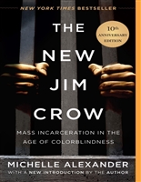 The New Jim Crow