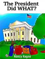The President Did WHAT?: Presidential Trivia Quiz