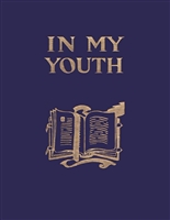 In My Youth: From the Posthumous Papers of Robert Dudley