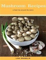 Mushroom Recipes : Best 50 Delicious of Mushroom Cookbook (Mushroom Recipes, Mushroom Recipes Book, Mushroom Cookbook, Mushroom Book) (Lisa Shanklin Cookbooks No.2)