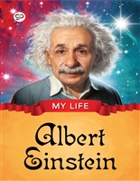 My Life : Albert Einstein
