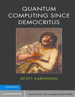 Quantum Computing Since Democritus