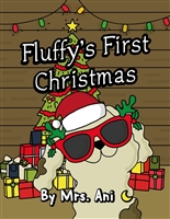 Fluffy's First Christmas (2QP Dog Book Series)