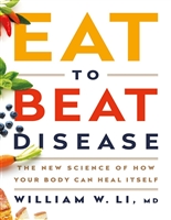 Eat to Beat Disease : The New Science of How Your Body Can Heal Itself (9781538715833)