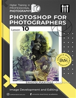 Photoshop for Photographers: Image Revealing and Editing. (Higher Training in PROFESSIONAL PHOTOGRAPHY)