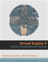 Creating camera walk motion (Unreal Engine 4: Game Development Bytes Book 1)