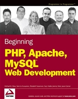 Beginning PHP, Apache, MySQL Web Development