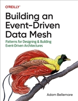 Building an Event-Driven Data Mesh