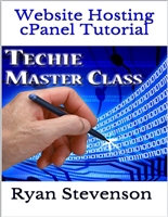 Website Hosting cPanel Tutorial - Techie Master Class #1