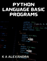PYTHON LANGUAGE BASIC PROGRAMS: Programming For Beginners | Data Science Handbook | Engineering And Statistics
