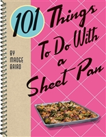 101 Things to Do With a Sheet Pan