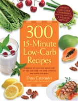 300 15-Minute Low-Carb Recipes: Hundreds of Delicious Meals That Let You Live Your Low-Carb Lifestyle and Never Look Back - PDFDrive.com