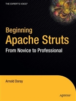 Beginning.Apache.Struts.From.Novice.to.Professional.Feb 2006