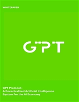 GPT Protocol : A Decentralized Artificial Intelligence System For the AI Economy